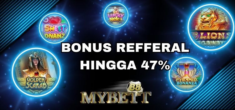 Bonus Referral Hingga 47%